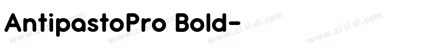 AntipastoPro Bold字体转换